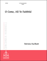 O Come, All Ye Faithful Handbell sheet music cover Thumbnail